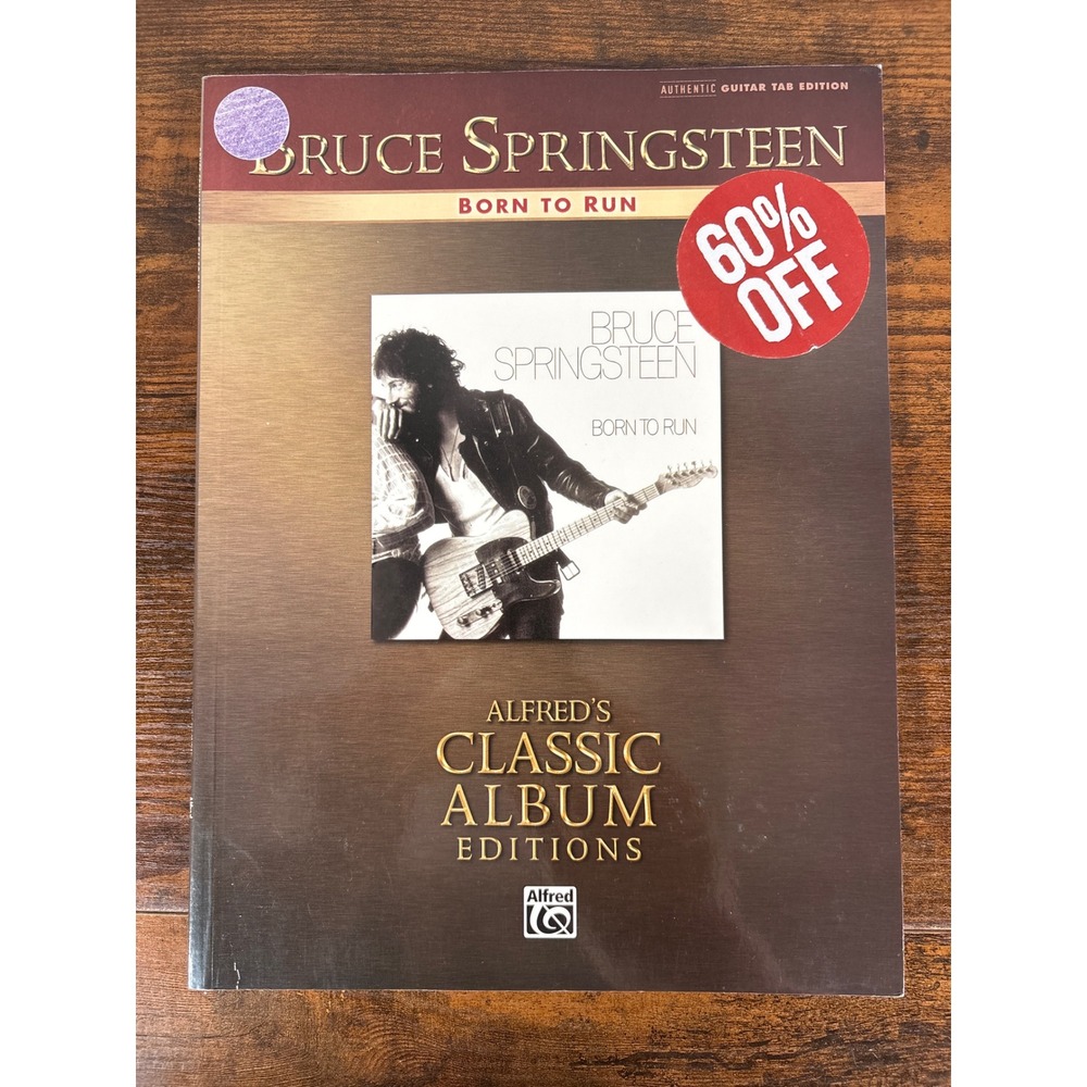 Bruce Springsteen Born to Run Authentic Guitar Tab Edition Alfred Music Book